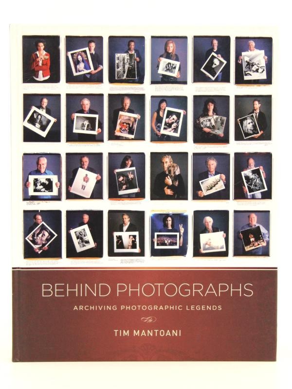 Behind Photographs: Archiving Photographic Legends  HC