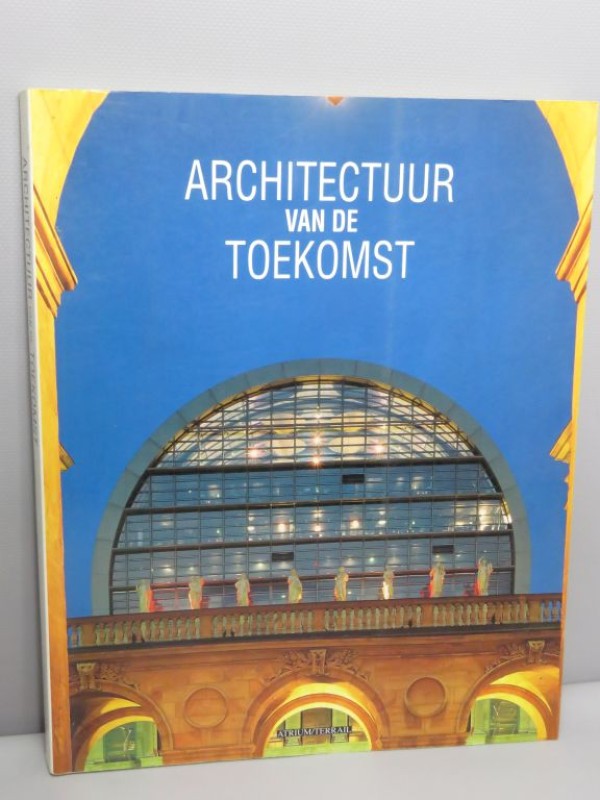 Architektuur van de toekomst "Atrium/Terrail" 1995