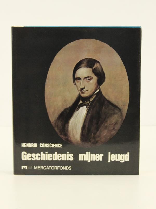 Geschiedenis Mijner Jeugd - Hendrik Conscience