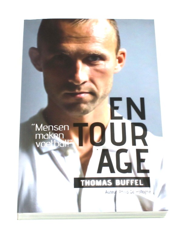 Boek 'Entourage - Mensen maken voetbal!' Thomas Buffel