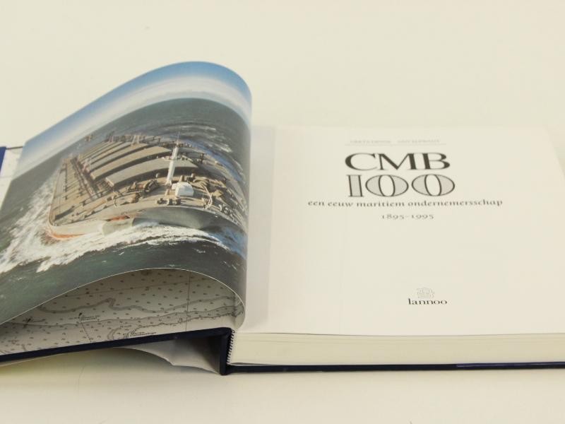 CMB 100 - Een Eeuw Maritiem Ondernemerschap 1895-1995