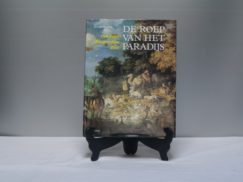 Boek: "De roep van het paradijs, 150 jaar Antwerpse zoo" (Art. nr. B-10)