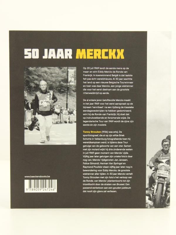 50 jaar Merckx: Jubileum van een Tourlegende - Tony Strouken