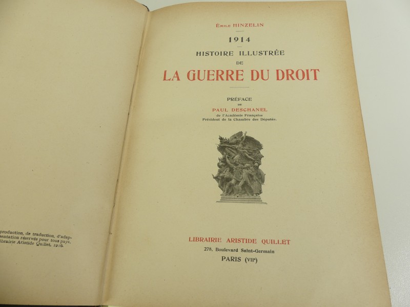 Antiquariaat : Histoire illustrée de la guerre du droit - E. Hinzelin - 1916/1919