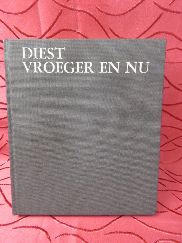 Hardcover fotoboek "Diest vroeger en nu"