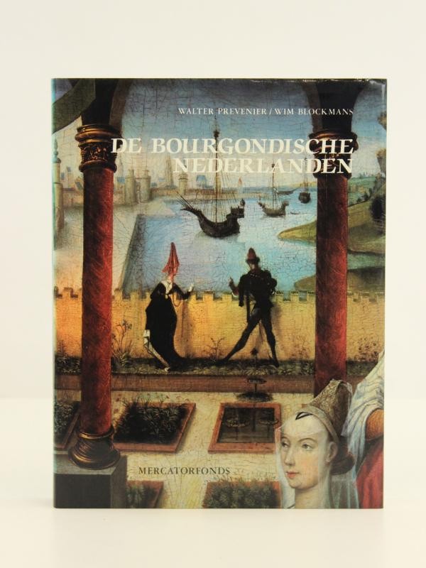 De Bourgondische Nederlanden - Mercatorfonds