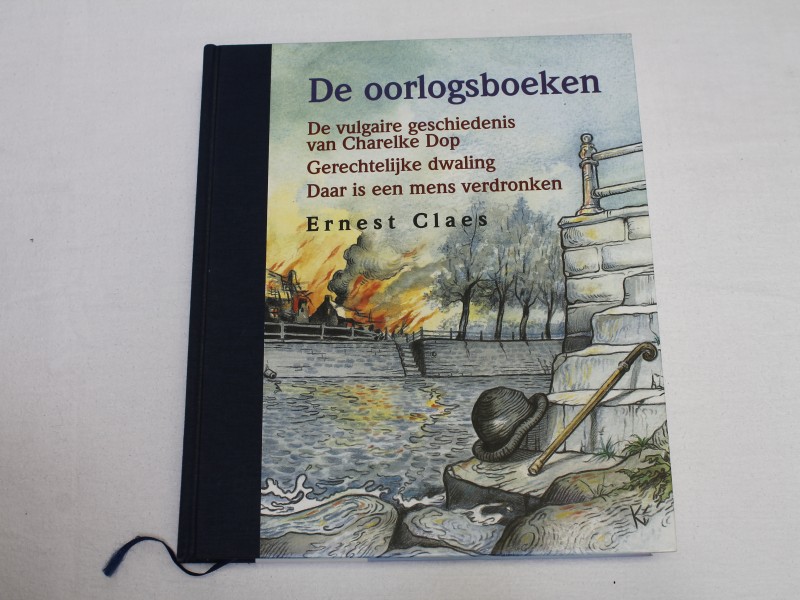 Genummerd boek Ernest Claes: Oorlogsdagboeken : De vulgaire geschiedenis van Charelke Dop / Gerechtelijke dwaling / Daar is een mens verdronken (Art. 896)