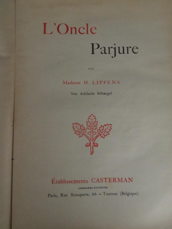 Vintage boek - Voyages et Récits-L'Oncle Parjure