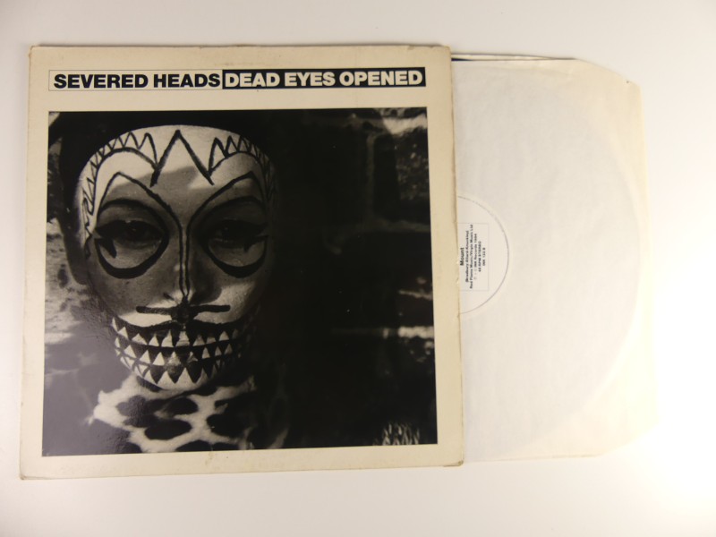 Severed Heads - Dead Eyes Open LP