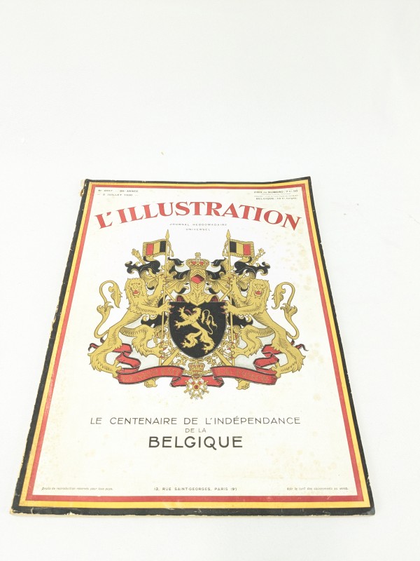 L'ILLUSTRATION; Journal Hebdomadaire Universal No. 4557, 5 Juillet 1930 - Le Centenaire de l'Independance de la Belgique