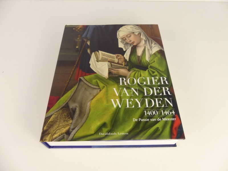 Kunstboek : Rogier Van Der Weyden - Davidsfonds