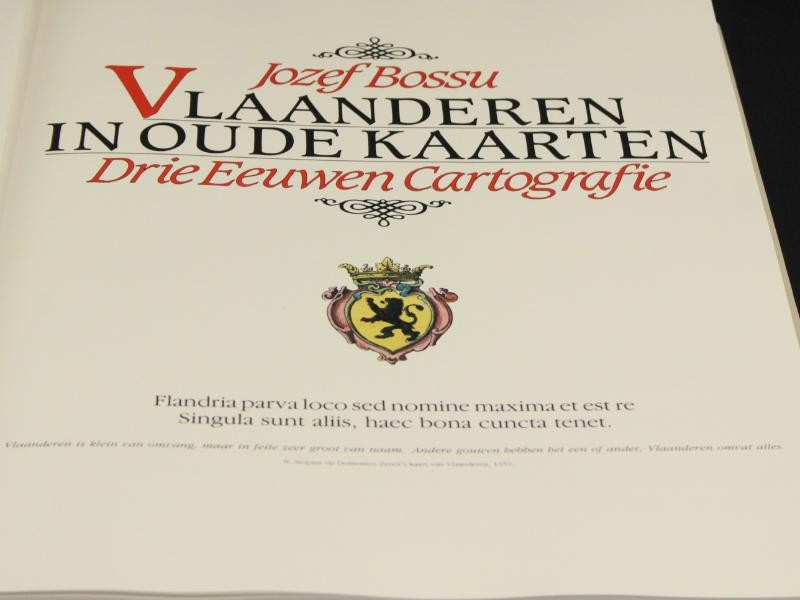 Vlaanderen in oude kaarten - drie eeuwen cartografie