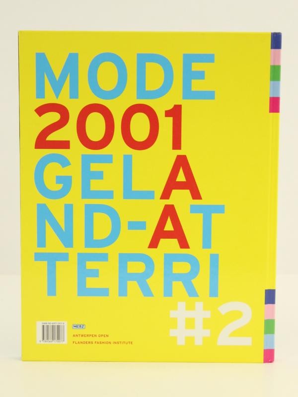 Fashion 2001 Landed #2 - W. van Beirendonck, L. Derycke