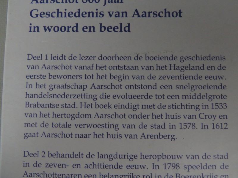 2 hardcover boeken "Aarschot 800 jaar deel 1 en 2"