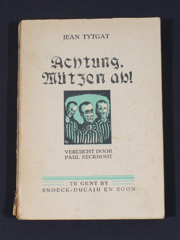 Vintage boek 'Achtung, Mützen ab!' - Jean Tytgat