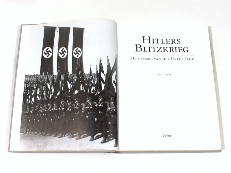 Vintage boek 'Hitlers Blitzkrieg - De opmars van het Derde Rijk' - A. Gilbert