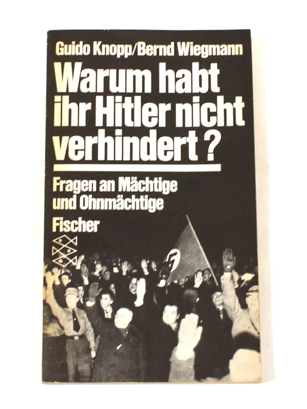 Vintage boek 'Warum habt ihr Hitler nicht verhindert?' Knopp/Wiegmann