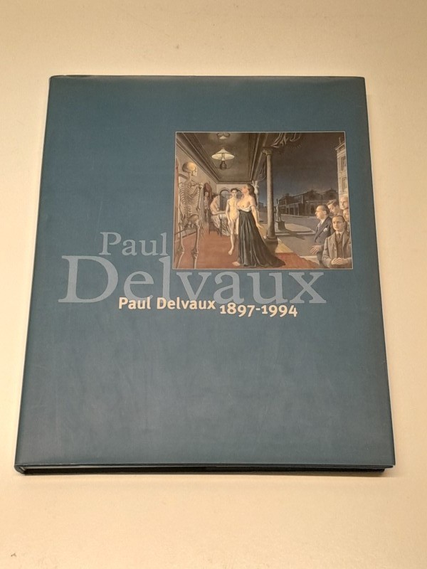 Catalogus: Paul Delvaux 1897-1994