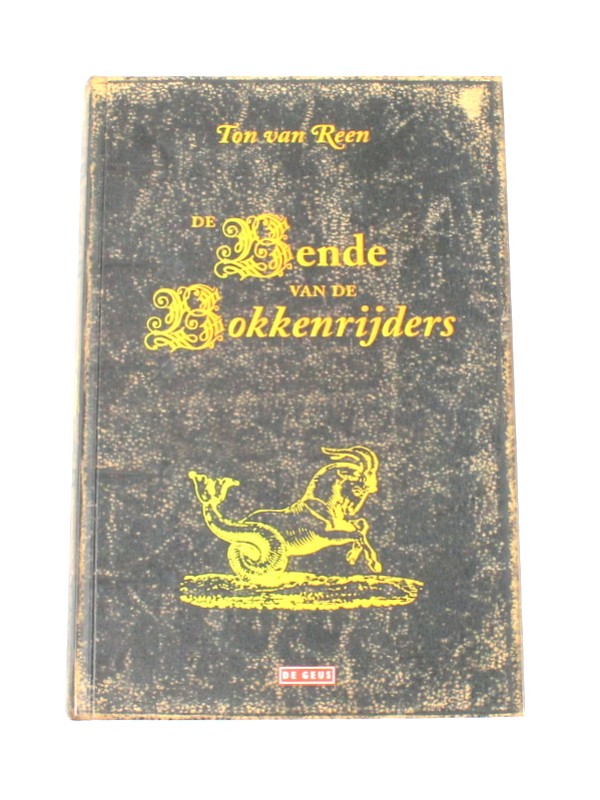 Boek 'De Bende van de Bokkkenrijders' - Ton van Reen