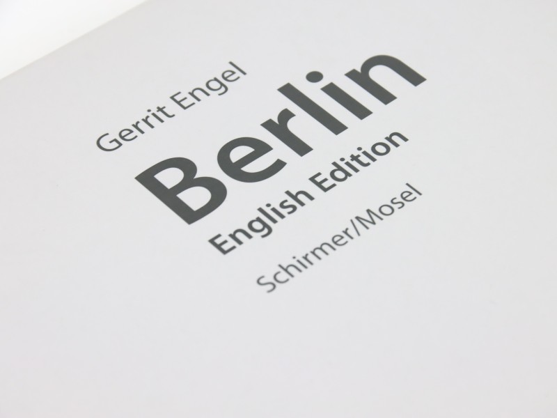 Fotoboek BERLIN door Gerrit Engel - 2009