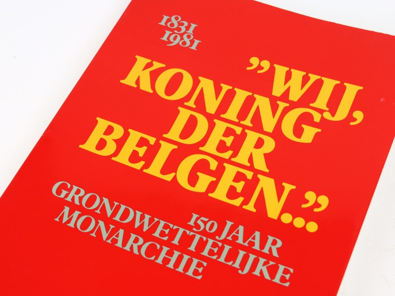 Boek "Wij Koning der Belgen..."  - 1981
