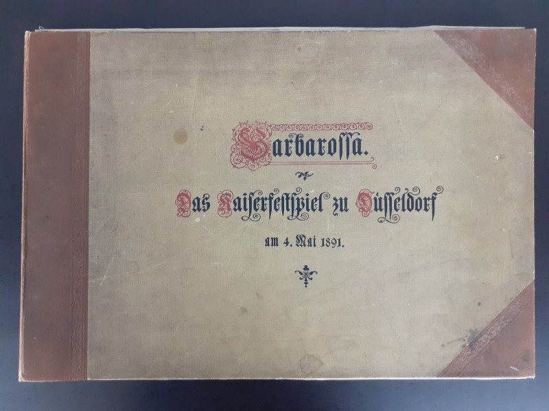 Boek: Barbarossa. Das Kaiserfestspiel zu Düsseldorf am 4. Mai 1891